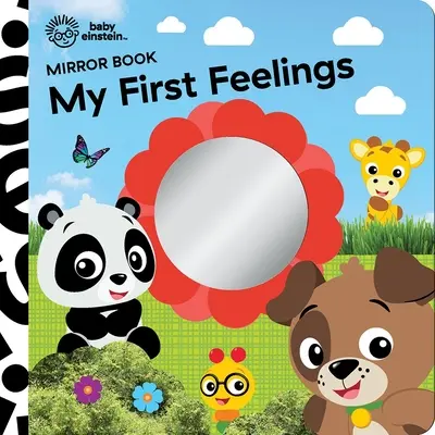 Baby Einstein : Mon premier livre miroir sur les sentiments - Baby Einstein: My First Feelings Mirror Book