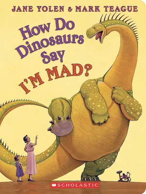 Comment les dinosaures disent-ils que je suis fâché ? - How Do Dinosaurs Say I'm Mad?