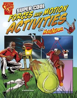 Activités super cool sur les forces et le mouvement avec Max Axiom - Super Cool Forces and Motion Activities with Max Axiom