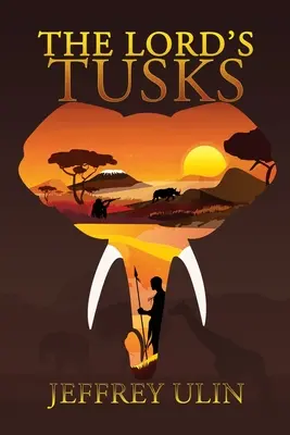 Les défenses du Seigneur - The Lord's Tusks