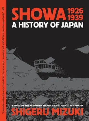 Showa 1926-1939 : Une histoire du Japon - Showa 1926-1939: A History of Japan