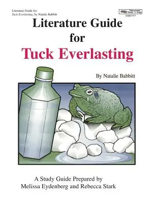 Guide littéraire pour Tuck Everlasting - Literature Guide for Tuck Everlasting