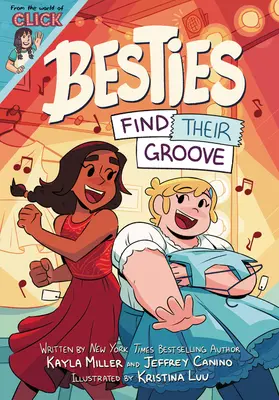 Besties : Trouver leur voie - Besties: Find Their Groove