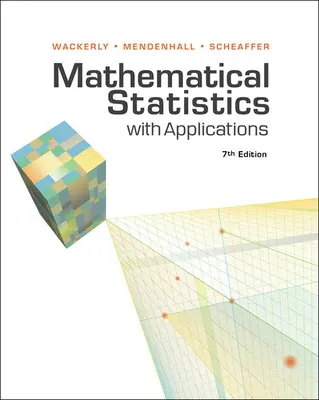Manuel de solutions de l'étudiant pour Wackerly/Mendenhall/Scheaffer's Mathematical Statistics with Applications, 7th - Student Solutions Manual for Wackerly/Mendenhall/Scheaffer's Mathematical Statistics with Applications, 7th