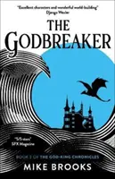 Le briseur de Dieu - The Godbreaker