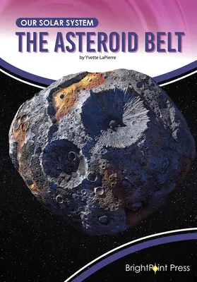 La ceinture d'astéroïdes - The Asteroid Belt