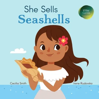 Elle vend des coquillages - She Sells Seashells