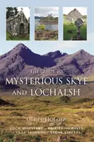 Guide des mystères de Skye et Lochalsh - Guide to Mysterious Skye and Lochalsh