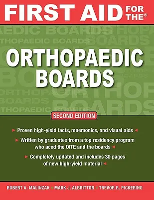 Les premiers soins pour les examens d'orthopédie, deuxième édition - First Aid for the Orthopaedic Boards, Second Edition