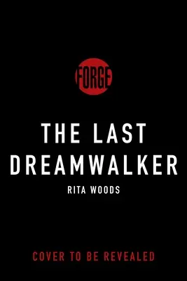 La dernière marcheuse du rêve - The Last Dreamwalker