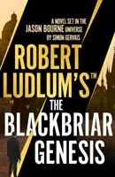 La genèse de Blackbriar de Robert Ludlum(TM) - Robert Ludlum's(TM) The Blackbriar Genesis