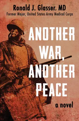 Une autre guerre, une autre paix - Another War, Another Peace