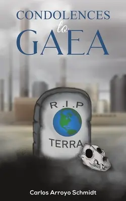 Condoléances à Gaea - Condolences to Gaea