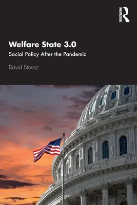 État providence 3.0 : La politique sociale après la pandémie - Welfare State 3.0: Social Policy After the Pandemic