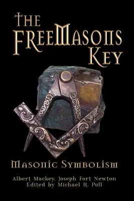La clé des francs-maçons - The Freemasons Key