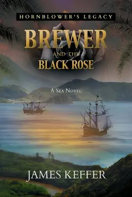 Brewer et La Rose noire - Brewer and The Black Rose