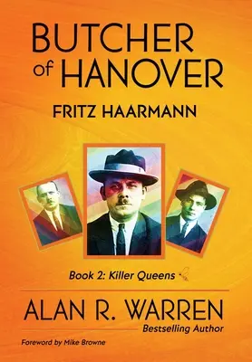 Le boucher de Hanovre : Fritz Haarmann - Butcher of Hanover: Fritz Haarmann