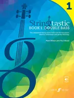 Stringtastic Book 1 : Contrebasse - Stringtastic Book 1: Double Bass