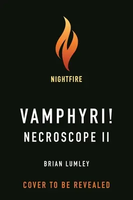 Necroscope II : Vamphyri ! - Necroscope II: Vamphyri!