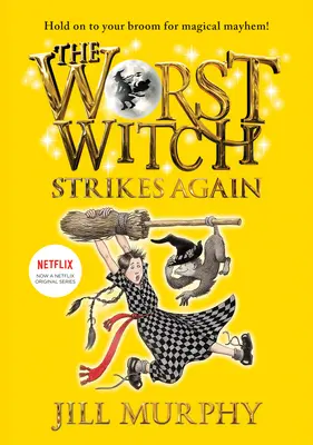 La pire sorcière frappe à nouveau : #2 - The Worst Witch Strikes Again: #2