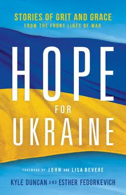 L'espoir pour l'Ukraine - Hope for Ukraine