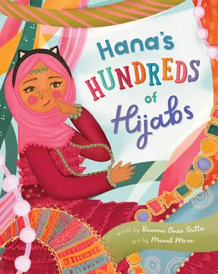 Les centaines de hijabs de Hana - Hana's Hundred of Hijabs
