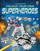 Colorie tes propres super-héros - Colour Your Own Superheroes