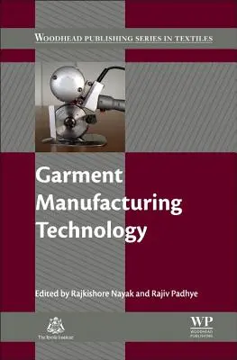 Technologie de fabrication des vêtements - Garment Manufacturing Technology