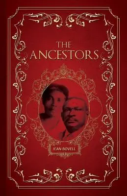 Les ancêtres - The Ancestors