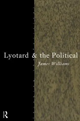 Lyotard et le politique - Lyotard and the Political