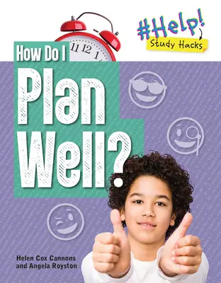 Comment puis-je bien planifier ? - How Do I Plan Well?