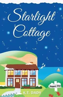 Cottage Starlight - Starlight Cottage