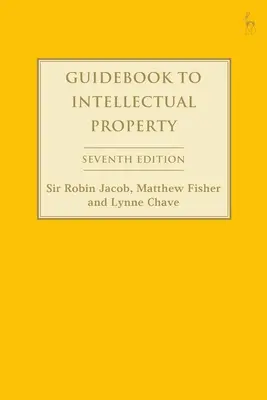 Guide de la propriété intellectuelle - Guidebook to Intellectual Property