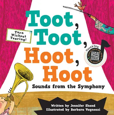 Toot, Toot, Hoot, Hoot Sounds from the Symphony (en anglais) - Toot, Toot, Hoot, Hoot Sounds from the Symphony