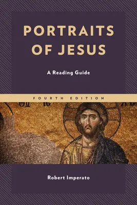 Portraits de Jésus : Guide de lecture - Portraits of Jesus: A Reading Guide