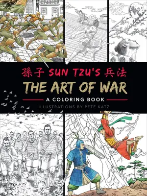 L'art de la guerre : un livre de coloriage - The Art of War: A Coloring Book