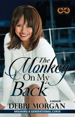 Le singe sur mon dos : Un mémoire - The Monkey on My Back: A Memoir