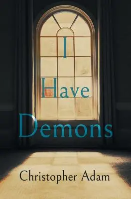 J'ai des démons - I Have Demons