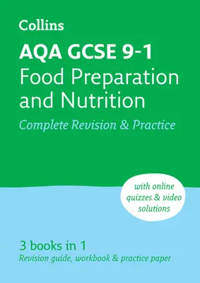Aqa GCSE 9-1 Food Preparation & Nutrition Complete Revision & Practice : Idéal pour l'apprentissage à domicile, les examens 2023 et 2024 - Aqa GCSE 9-1 Food Preparation & Nutrition Complete Revision & Practice: Ideal for Home Learning, 2023 and 2024 Exams