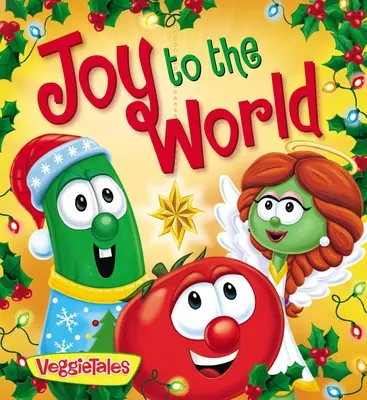 Veggietales : La joie dans le monde - Veggietales: Joy to the World