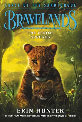 Bravelands : La malédiction de la langue des sables #2 : Le venin se répand - Bravelands: Curse of the Sandtongue #2: The Venom Spreads