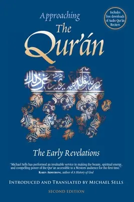 Approcher le Coran - Les premières révélations - Approaching the Qur'an - The Early Revelations