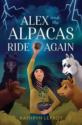 Alex et les alpagas se remettent en selle - Alex and the Alpacas Ride Again