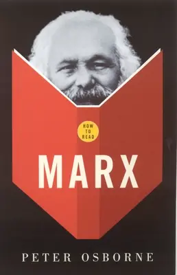 Comment lire Marx - How to Read Marx