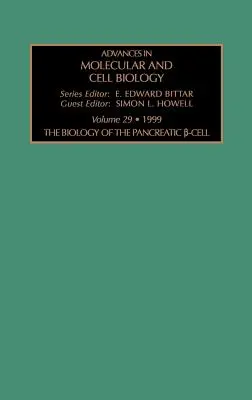 La biologie de la cellule pancréatique : Volume 29 - The Biology of the Pancreatic Cell: Volume 29