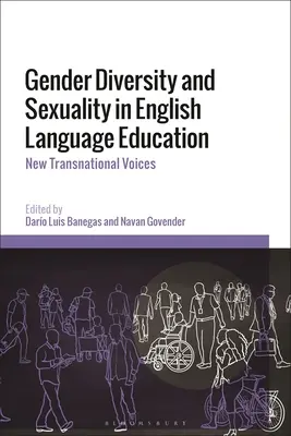 Diversité des genres et sexualité dans l'enseignement de l'anglais : New Transnational Voices - Gender Diversity and Sexuality in English Language Education: New Transnational Voices