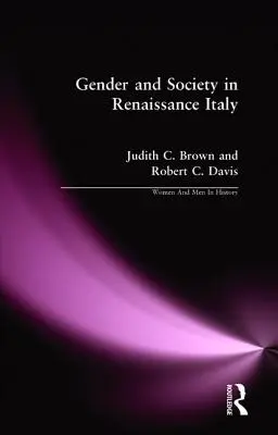 Genre et société dans l'Italie de la Renaissance - Gender and Society in Renaissance Italy