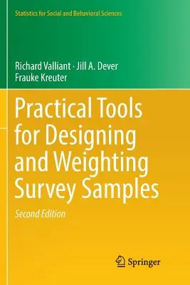 Outils pratiques pour la conception et la pondération d'échantillons d'enquête - Practical Tools for Designing and Weighting Survey Samples