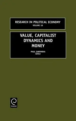 Valeur, dynamique capitaliste et argent - Value, Capitalist Dynamics and Money