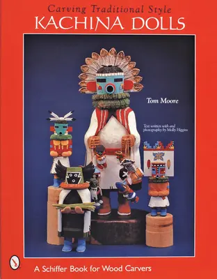 Sculpter des poupées Kachina de style traditionnel - Carving Traditional Style Kachina Dolls